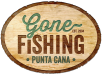 Gone Fishing Punta Cana
